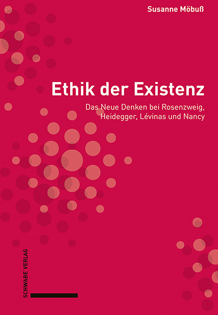 Cover: 9783796545948 | Ethik der Existenz | Susanne Möbuß | Buch | 419 S. | Deutsch | 2022