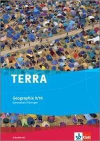 Cover: 9783121040490 | TERRA Geographie für Thüringen - Gymnasium. Arbeitsheft Klasse 9/10