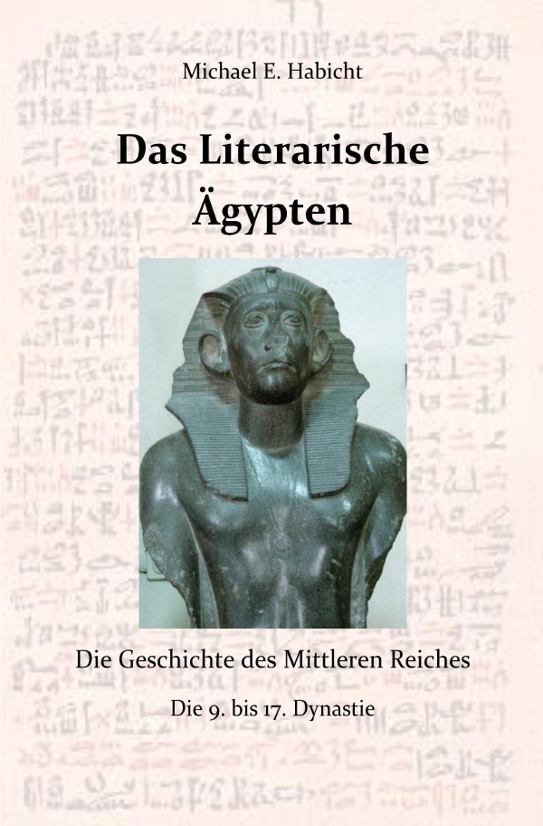 Cover: 9783757516734 | Das Literarische Ägypten | Die Geschichte des Mittleren Reiches. DE