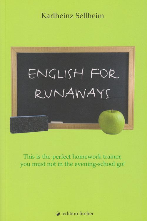 Cover: 9783830103066 | English for runaways | Karlheinz Sellheim | Taschenbuch | Deutsch