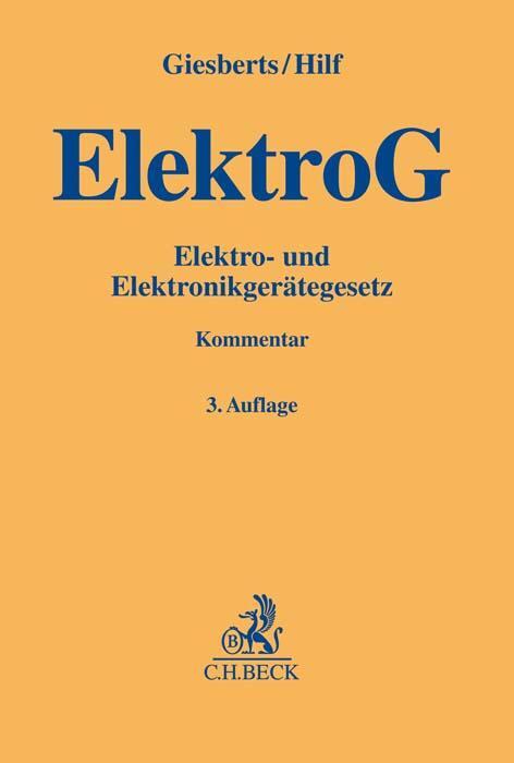 Cover: 9783406716188 | Elektro- und Elektronikgerätegesetz (ElektroG) | Ludger Giesberts