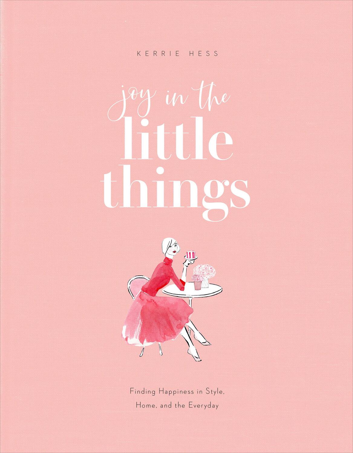 Cover: 9780847869497 | Joy in the Little Things | Kerrie Hess | Taschenbuch | Englisch | 2021