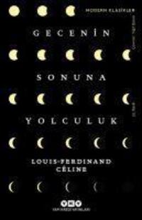 Cover: 9789750804199 | Gecenin Sonuna Yolculuk | Louis Ferdinand Celine | Taschenbuch | 2020