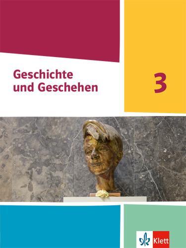 Cover: 9783124430359 | Geschichte und Geschehen 3. Schulbuch Klasse 9 (G9). Ausgabe...