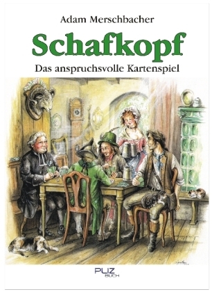 Cover: 9783981293104 | Schafkopf | Das anspruchsvolle Kartenspiel | Adam Merschbacher | Buch