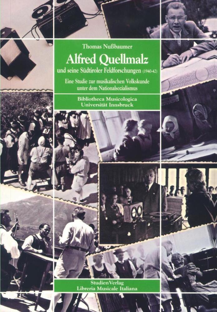Cover: 9783706515177 | Alfred Quellmalz und seine Südtiroler Feldforschungen (1940-42) | Buch