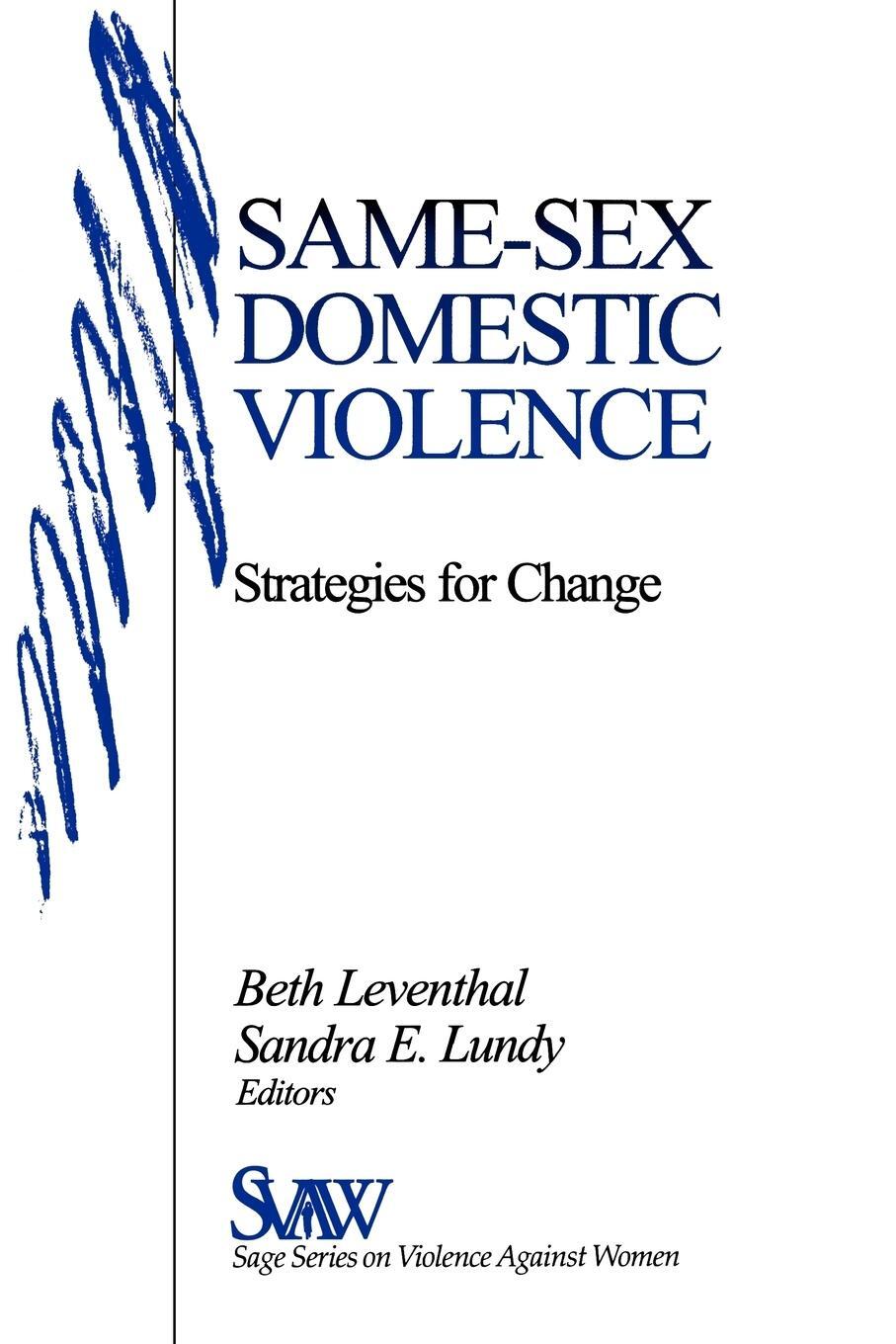 Cover: 9780761903239 | Same-Sex Domestic Violence | Strategies for Change | Sandra E. Lundy