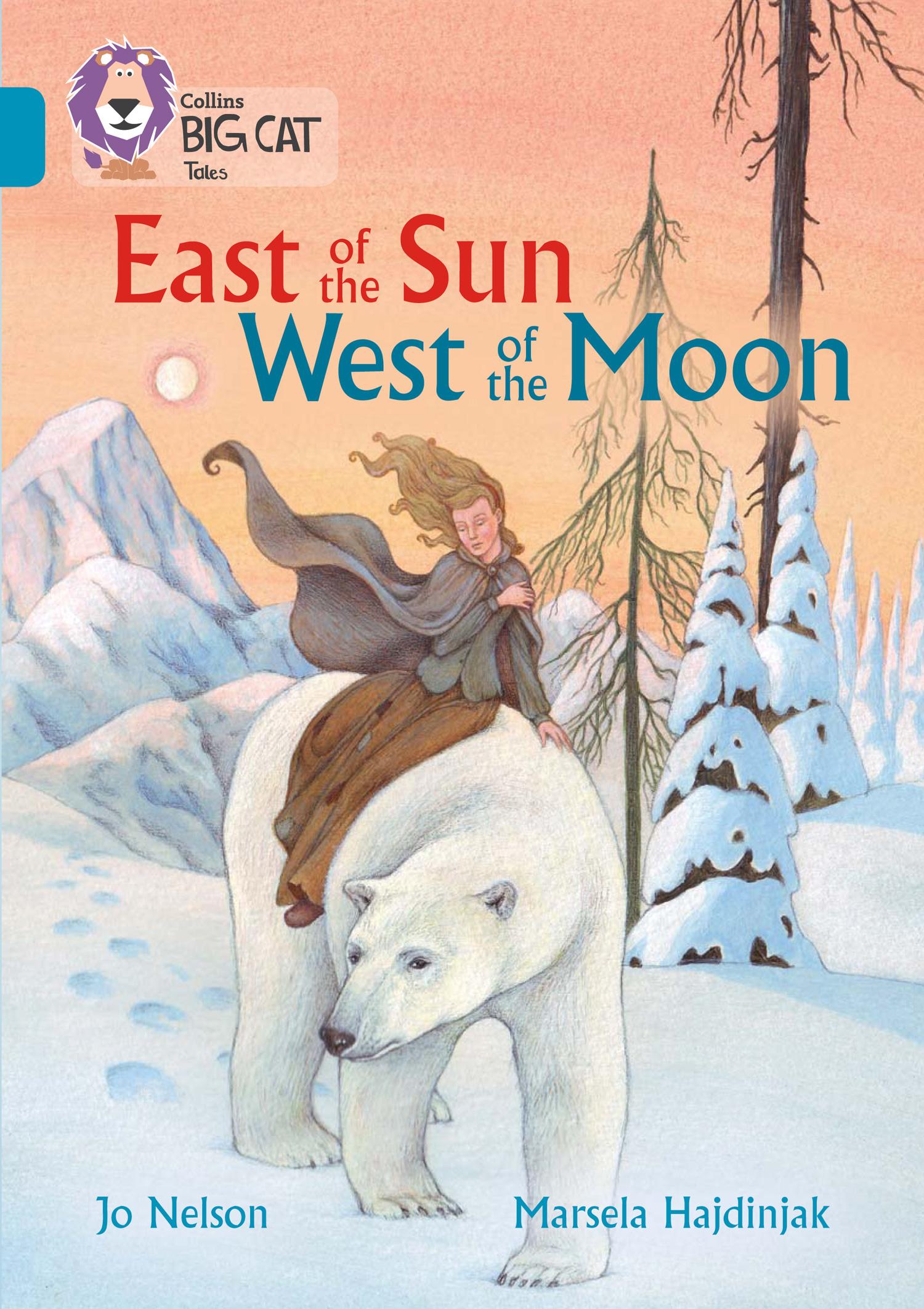 Cover: 9780008147143 | East of the Sun, West of the Moon | Band 13/Topaz | Jo Nelson | Buch