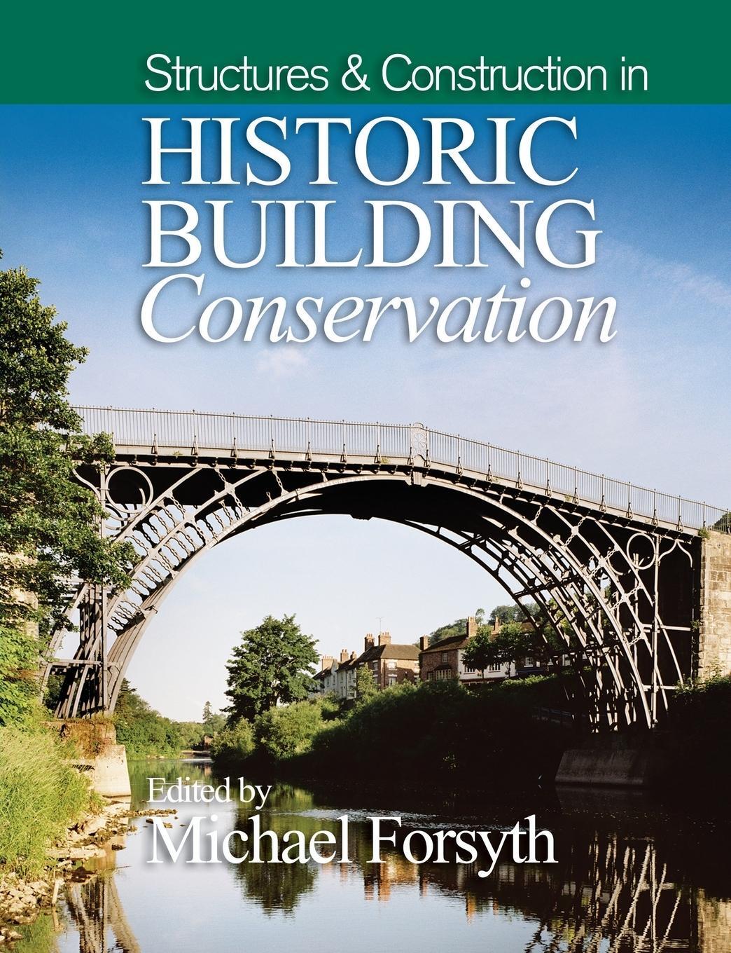Cover: 9781118916223 | Structures and Construction in Historic Building Conservation