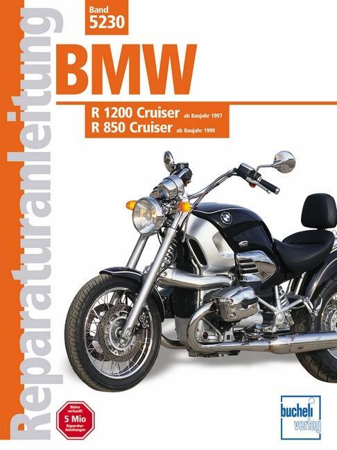 Cover: 9783716819937 | BMW R 1200 (ab Baujahr 1997), R850 Cruiser (ab Baujahr 1999) | Buch