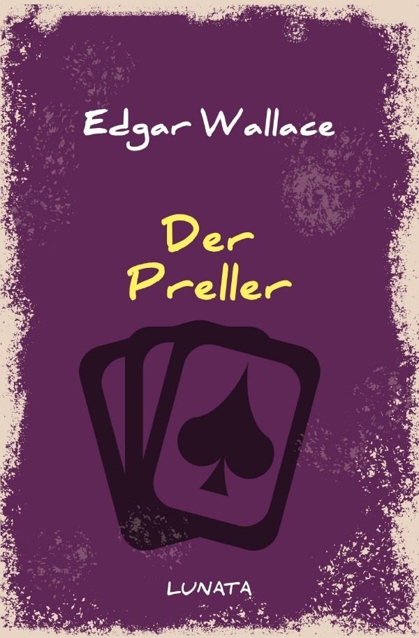Cover: 9783752946208 | Der Preller | Edgar Wallace | Taschenbuch | 2020 | epubli