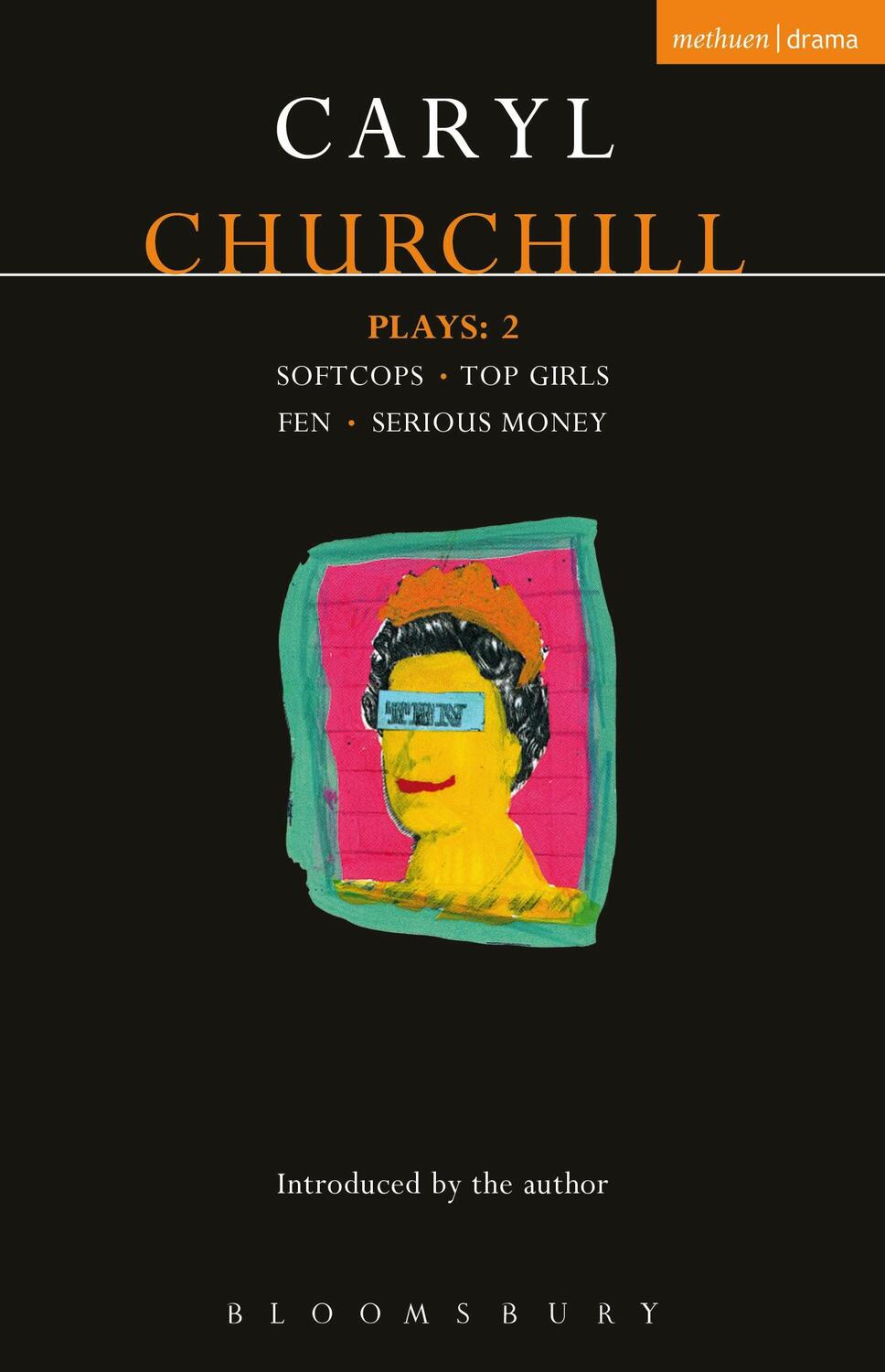 Cover: 9780413622709 | Churchill Plays: 2 | Softcops; Top Girls; Fen; Serious Money | Buch