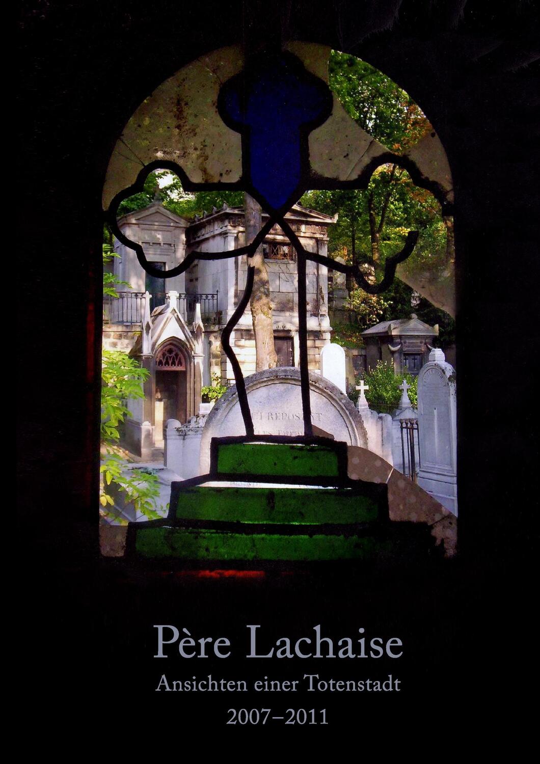 Cover: 9783739210971 | Père Lachaise | Ansichten einer Totenstadt | Wolfram Hasch | Buch