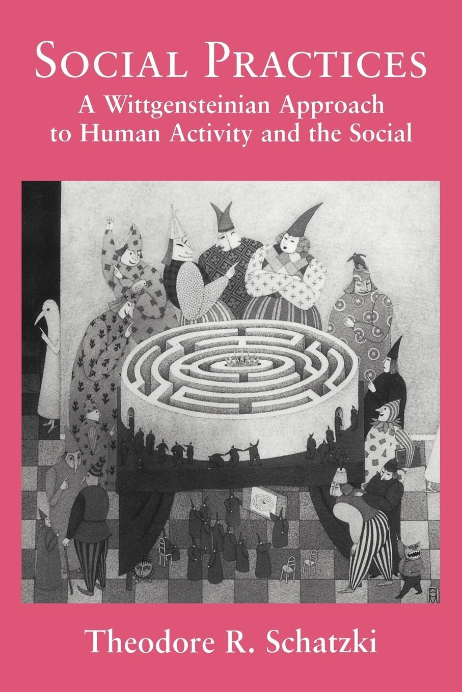 Cover: 9780521062268 | Social Practices | Theodore R. Schatzki | Taschenbuch | Paperback
