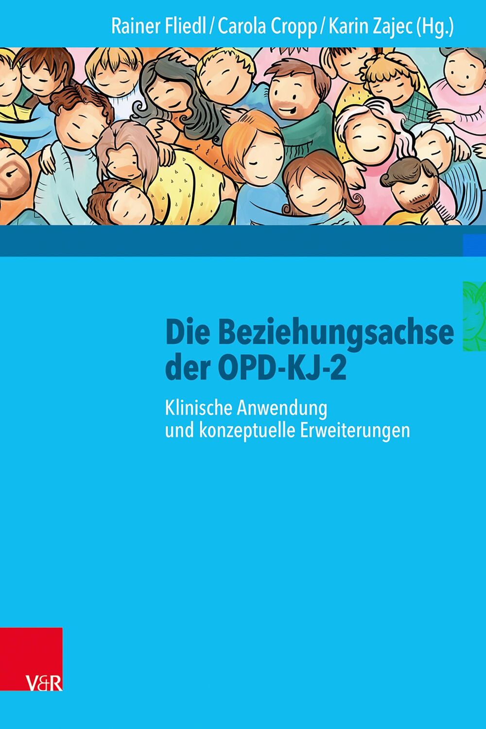 Cover: 9783525459188 | Die Beziehungsachse der OPD-KJ-2 | Rainer Fliedl (u. a.) | Taschenbuch