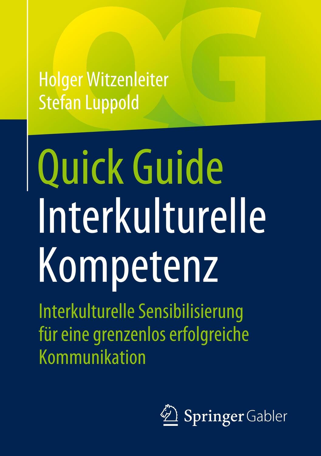 Cover: 9783658291020 | Quick Guide Interkulturelle Kompetenz | Holger Witzenleiter (u. a.)