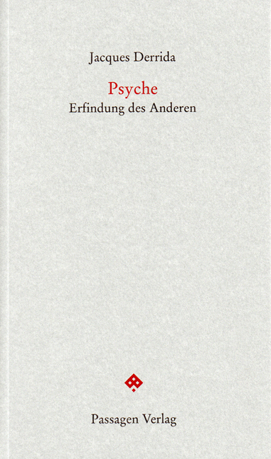 Cover: 9783851659375 | Psyché / Psyche. Bd.1. Bd.1 | Erfindung des Anderen | Jacques Derrida