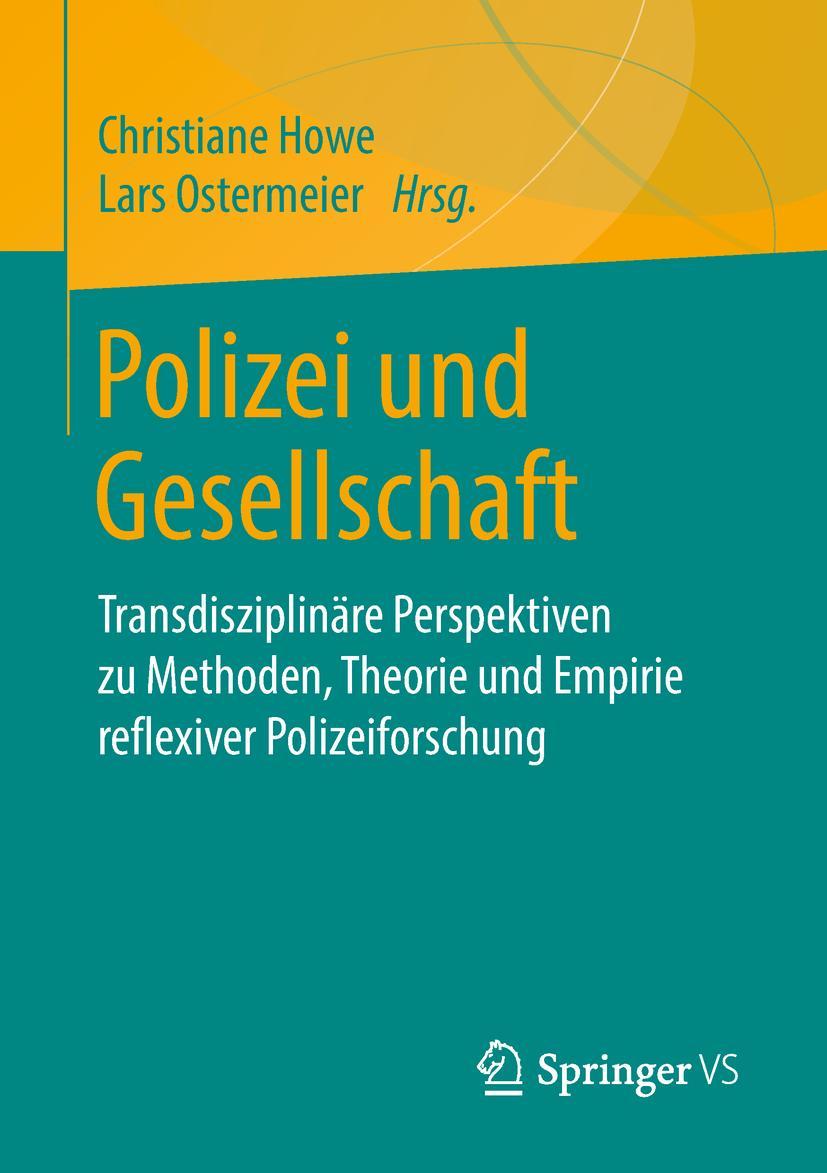 Cover: 9783658223816 | Polizei und Gesellschaft | Lars Ostermeier (u. a.) | Taschenbuch