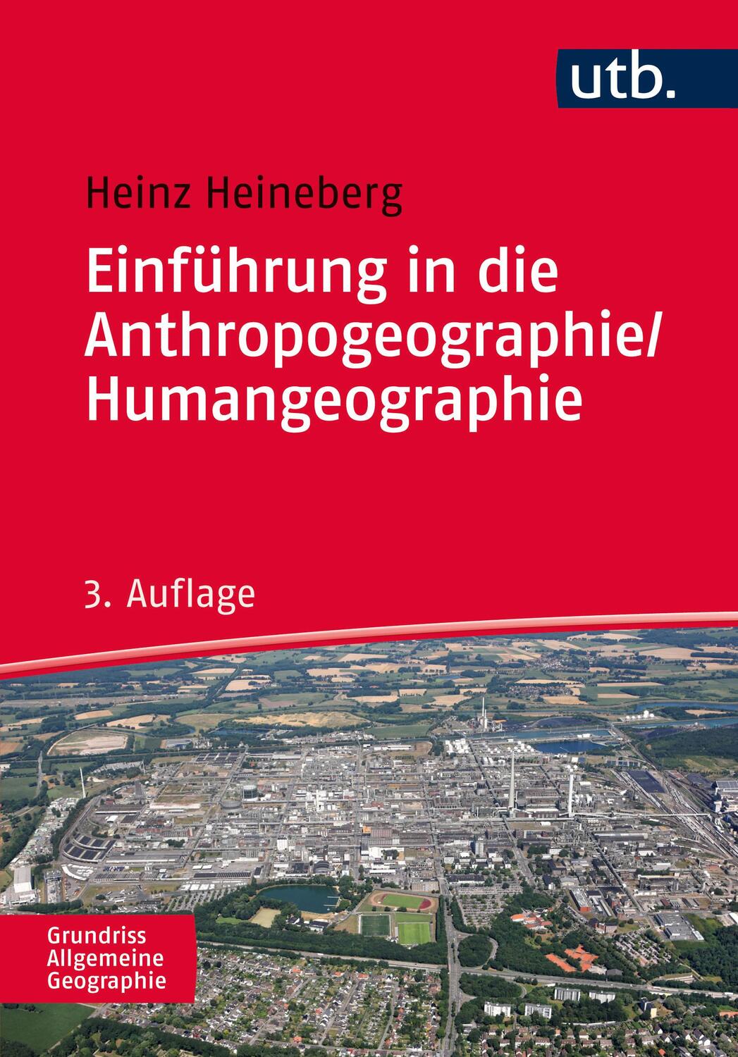 Cover: 9783825224455 | Einführung in die Anthropogeographie / Humangeographie | Heineberg