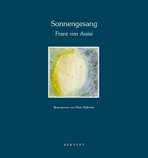 Cover: 9783902984081 | Sonnengesang | Dt/altitalienisch | Franz von Assisi | Buch | 24 S.