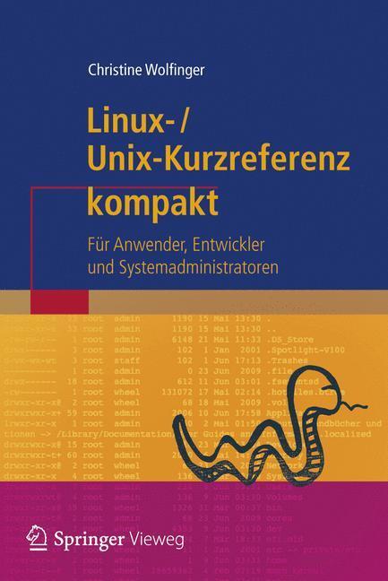 Cover: 9783642347238 | Linux-Unix-Kurzreferenz | Christine Wolfinger | Taschenbuch | Deutsch