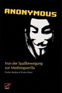 Cover: 9783897715318 | Anonymous | Von der Spaßbewegung zur Medienguerrilla | Bardeau | Buch