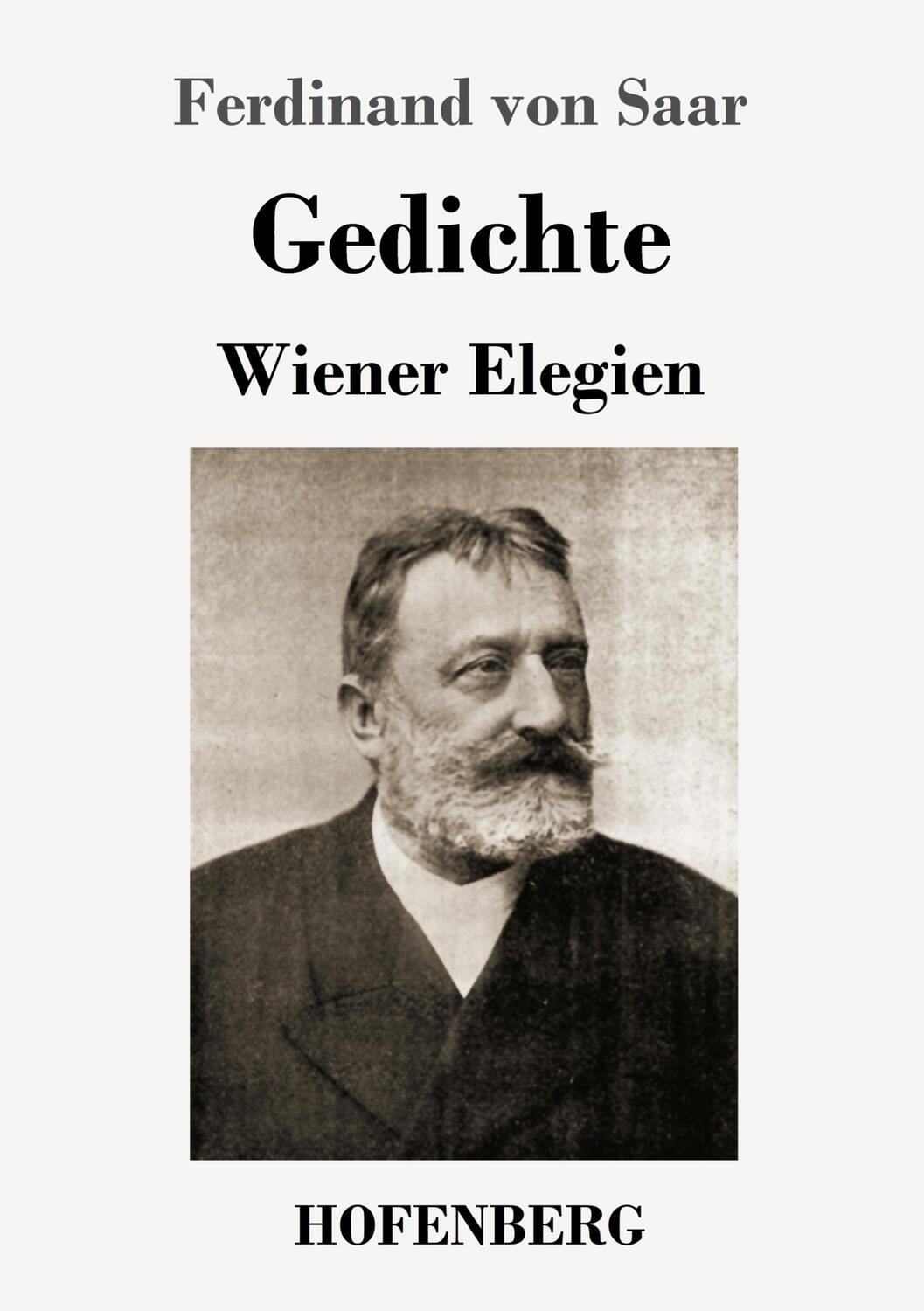 Cover: 9783743731264 | Gedichte / Wiener Elegien | Ferdinand Von Saar | Taschenbuch | 160 S.
