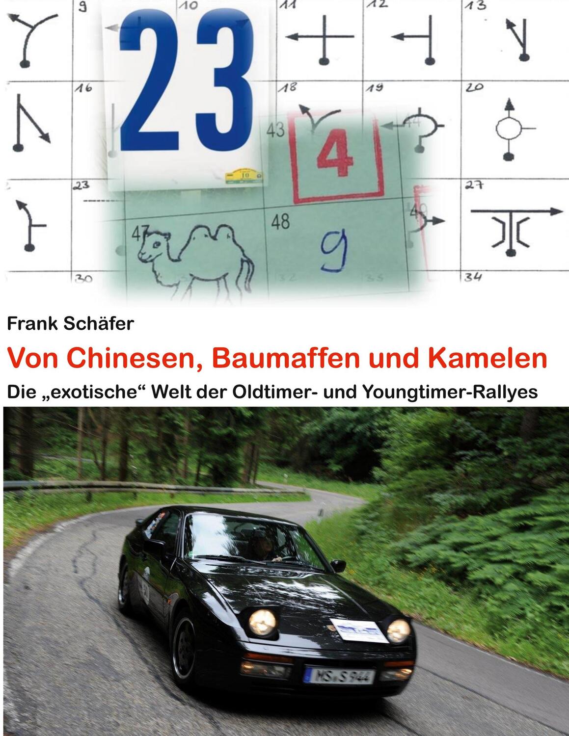 Cover: 9783738640212 | Von Chinesen, Baumaffen und Kamelen | Frank Schäfer | Taschenbuch
