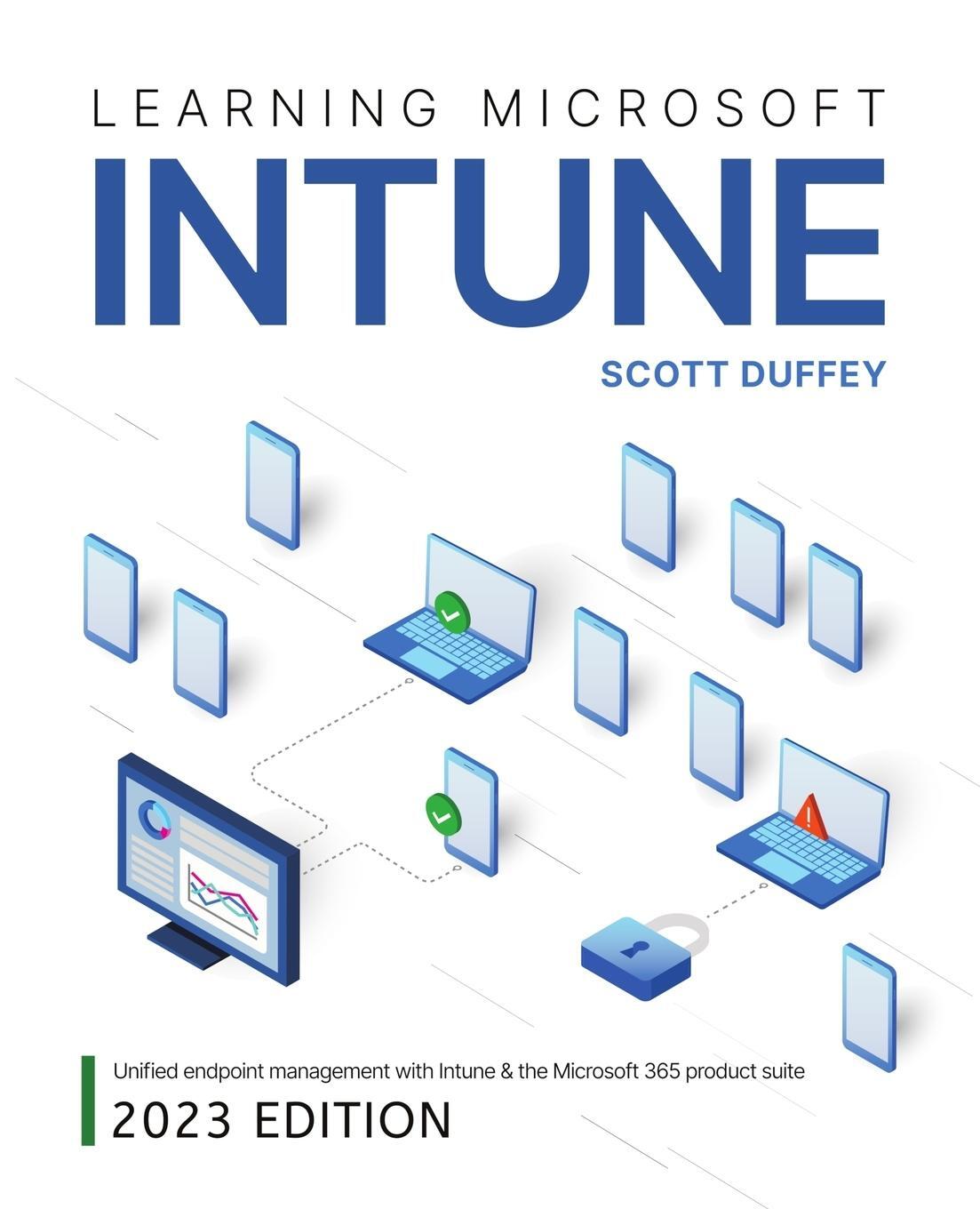 Cover: 9780645127966 | Learning Microsoft Intune | Scott Duffey | Taschenbuch | Paperback