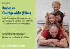 Cover: 9783808008348 | Kinder im Gleichgewicht (KIG+) | Dorothea Beigel | Taschenbuch | 2019