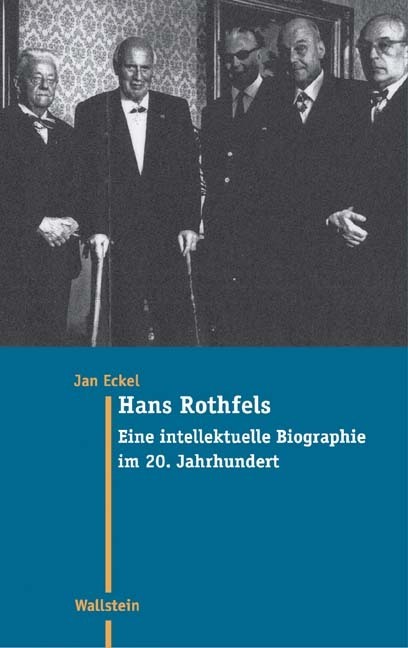 Cover: 9783892449751 | Hans Rothfels | Eine intellektuelle Biographie im 20. Jahrhundert