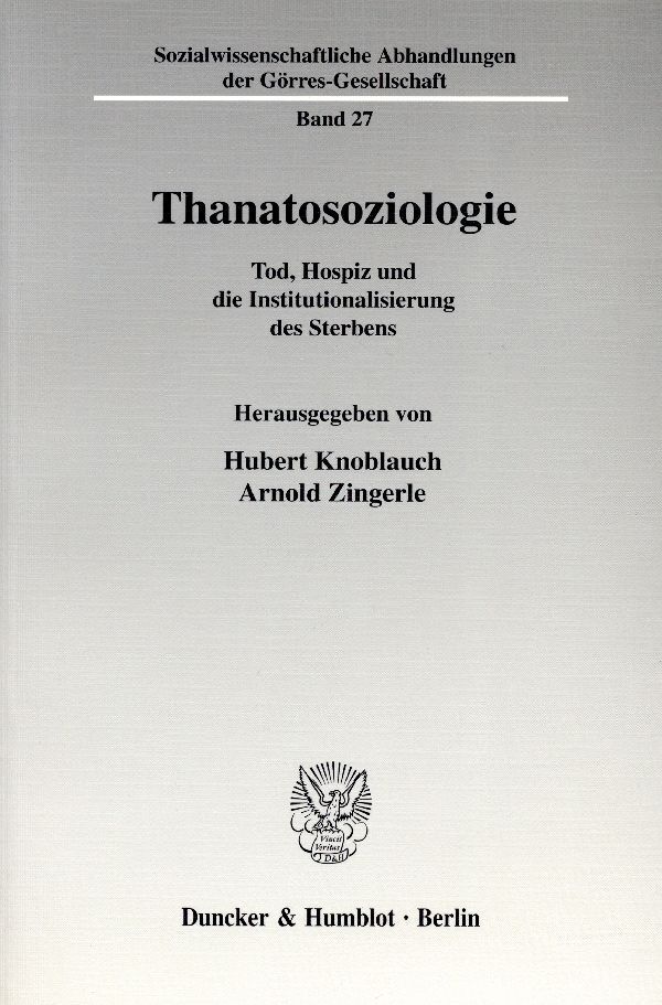 Cover: 9783428118250 | Thanatosoziologie | Hubert Knoblauch (u. a.) | Taschenbuch | 220 S.