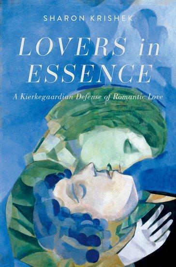 Cover: 9780197500903 | Lovers in Essence | A Kierkegaardian Defense of Romantic Love | Buch