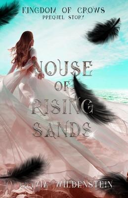 Cover: 9781948463577 | House of Rising Sands | Olivia Wildenstein | Taschenbuch | Englisch