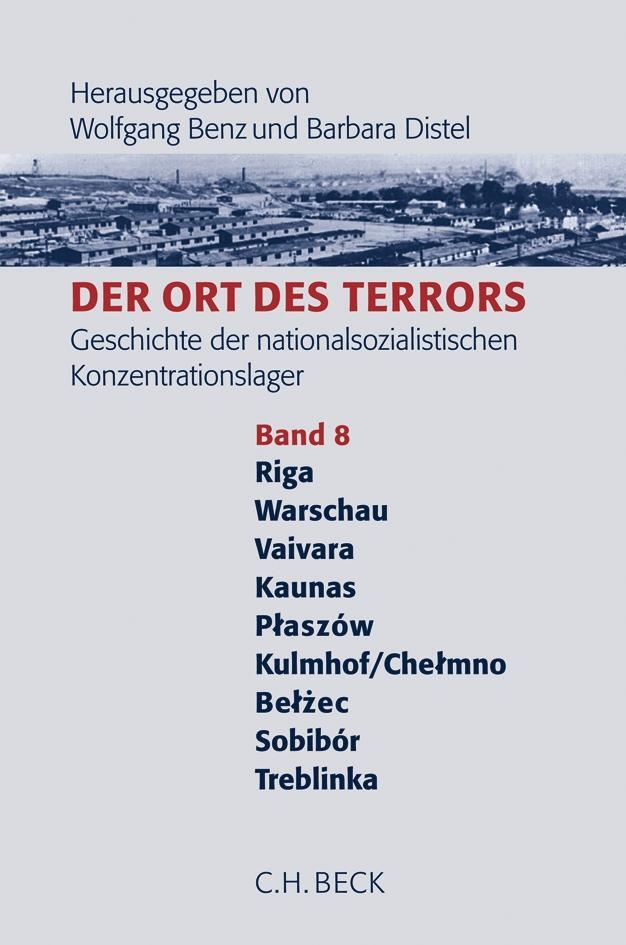 Cover: 9783406572371 | Der Ort des Terrors 8 | Wolfgang Benz (u. a.) | Buch | Deutsch | 2008