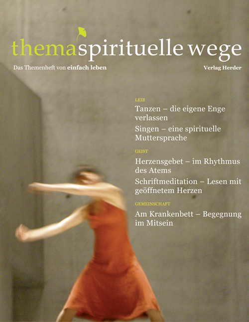 Cover: 9783451005398 | thema spirituelle wege | Das Themenheft von einfach leben | Broschüre