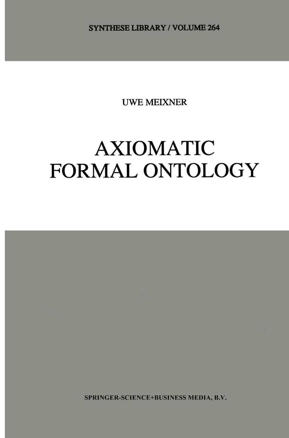 Cover: 9789048148981 | Axiomatic Formal Ontology | Uwe Meixner | Taschenbuch | Paperback | x