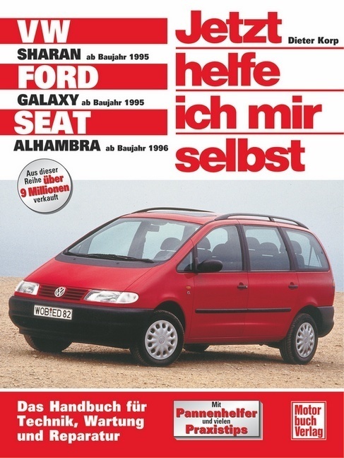 Cover: 9783613018174 | VW Sharan, Ford Galaxy, Seat Alhambra (ab 1995) | Dieter Korp | Buch