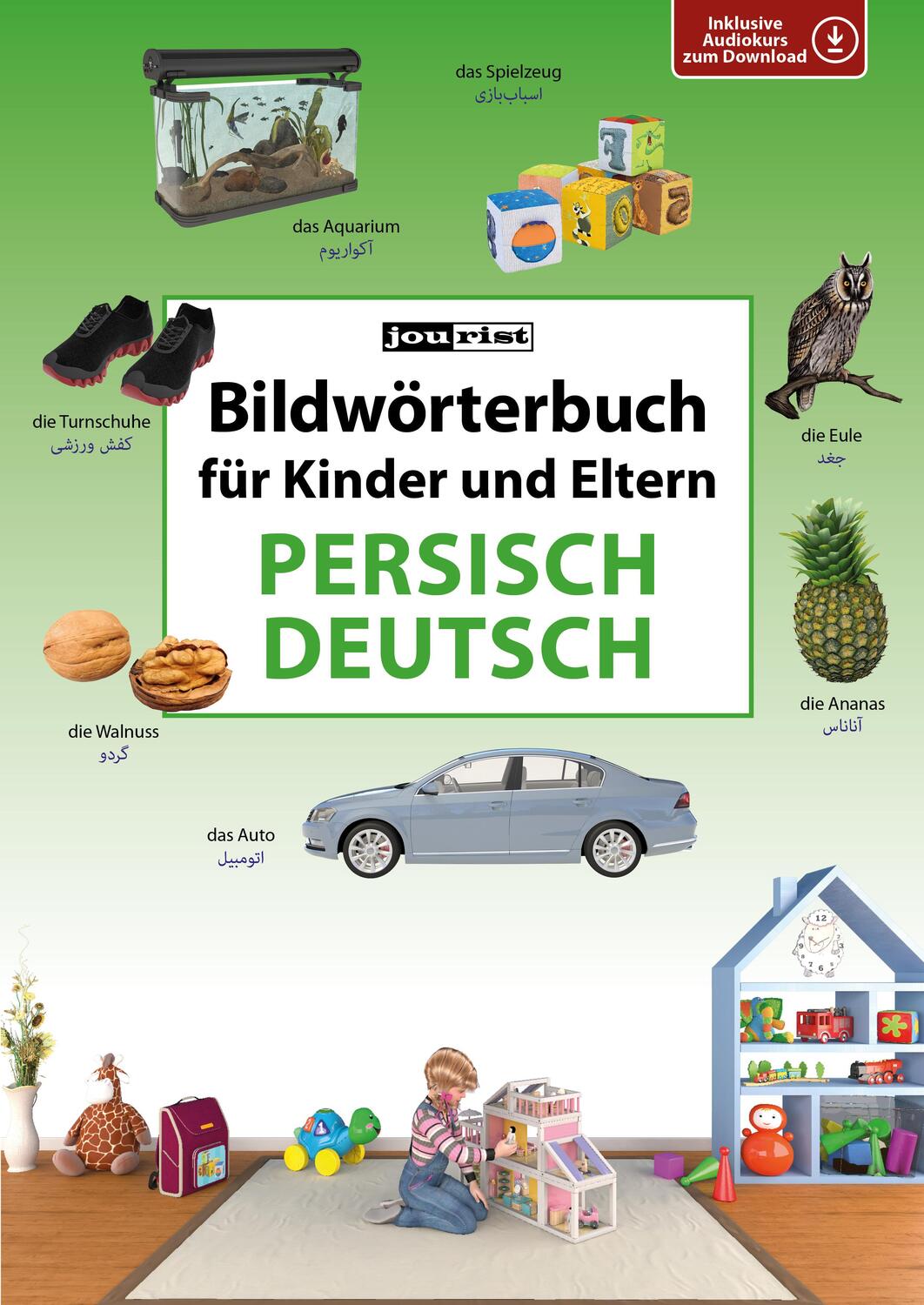 Cover: 9783898947176 | Bildwörterbuch für Kinder und Eltern Persisch-Deutsch | Igor Jourist