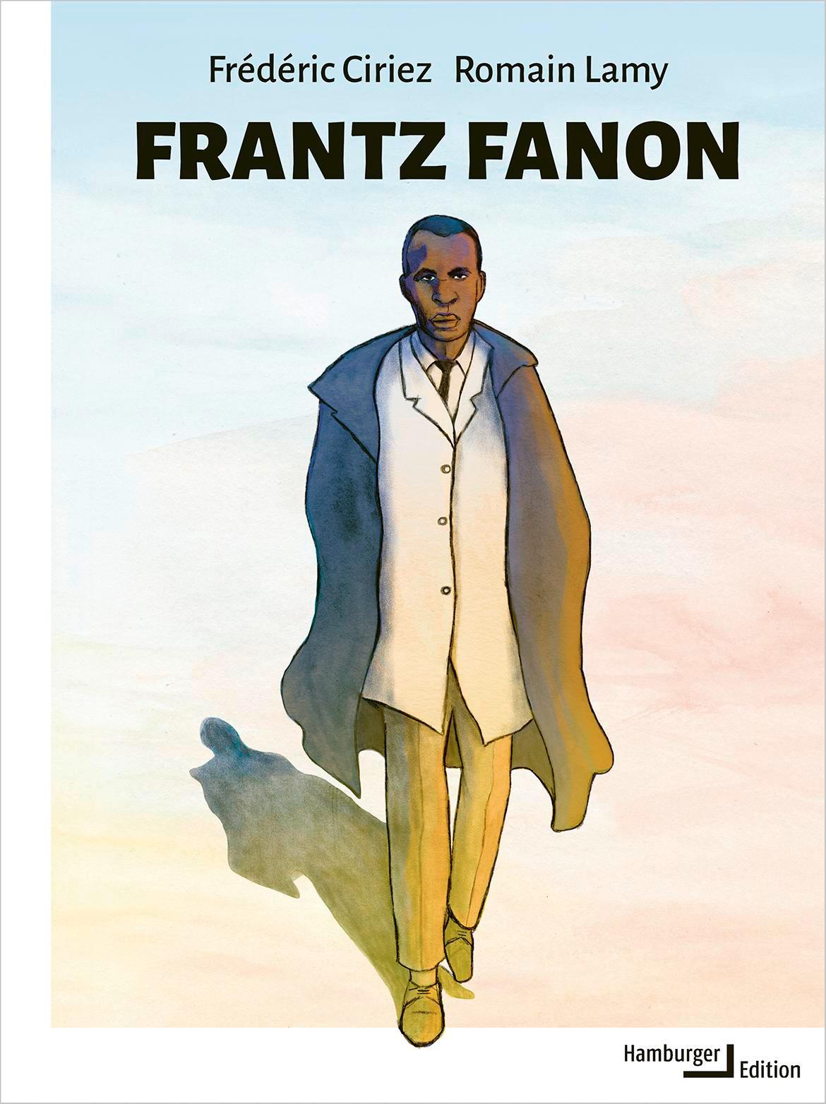 Cover: 9783868543520 | Frantz Fanon | Frédéric Ciriez (u. a.) | Buch | Hamburger Edition