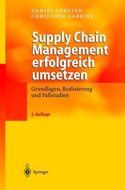 Cover: 9783540005865 | Supply Chain Management erfolgreich umsetzen | Gabriel (u. a.) | Buch