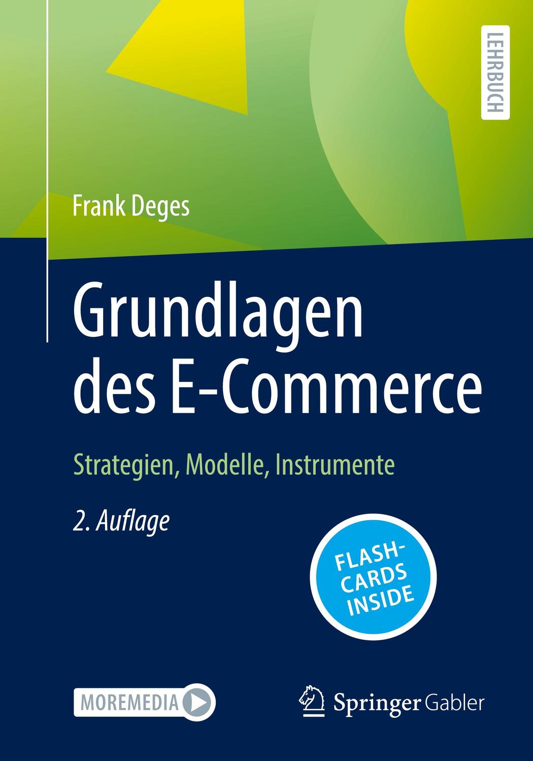 Cover: 9783658413569 | Grundlagen des E-Commerce | Strategien, Modelle, Instrumente | Deges