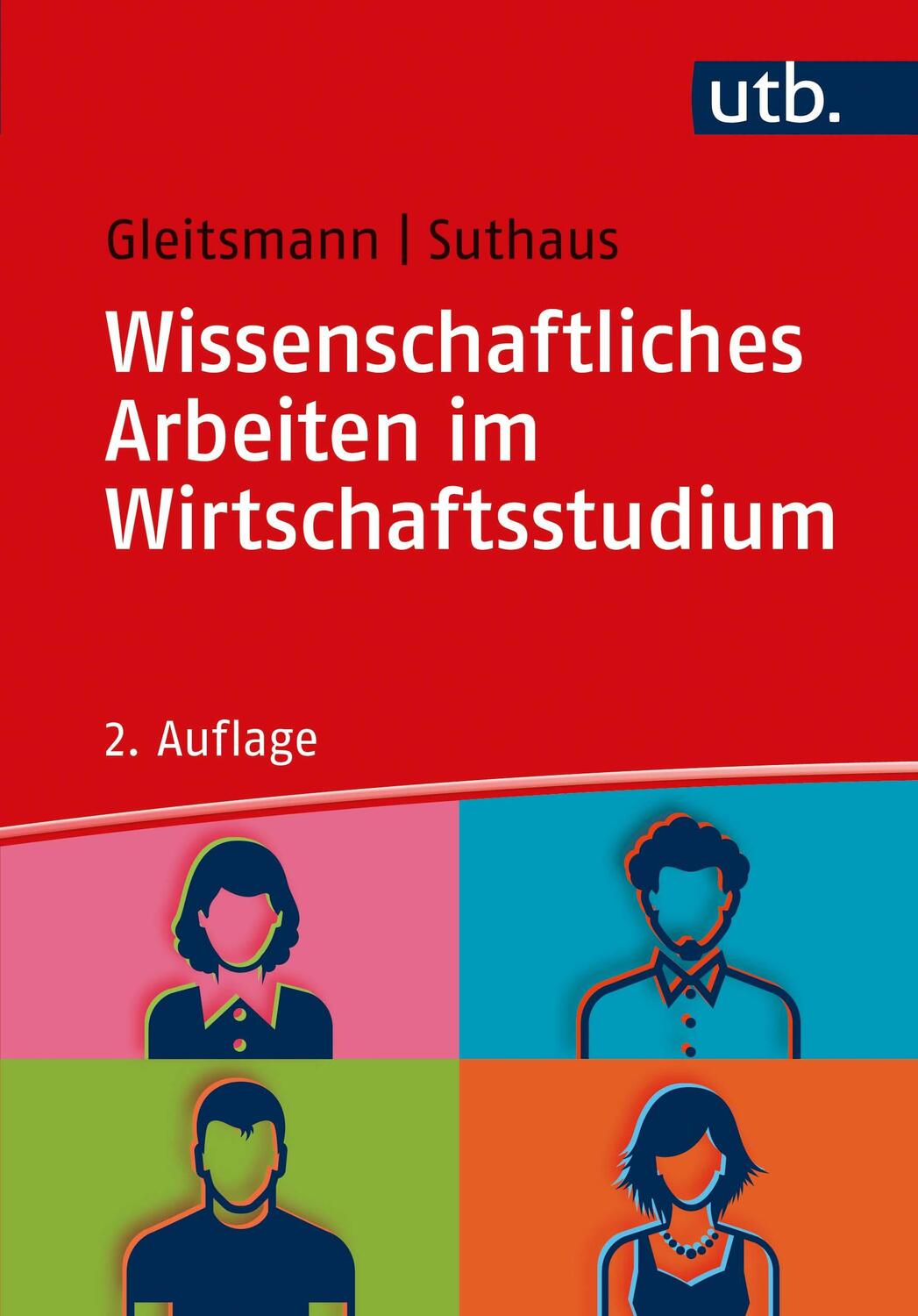 Cover: 9783825255497 | Wissenschaftliches Arbeiten im Wirtschaftsstudium | Gleitsmann (u. a.)