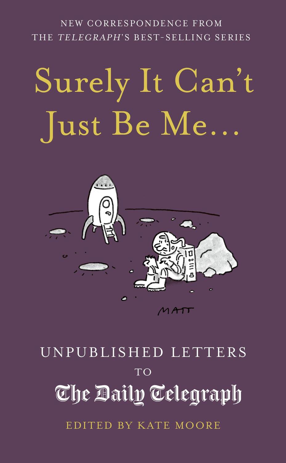 Cover: 9780711295414 | Surely It Can't Just Be Me... | Kate Moore | Buch | Englisch | 2024