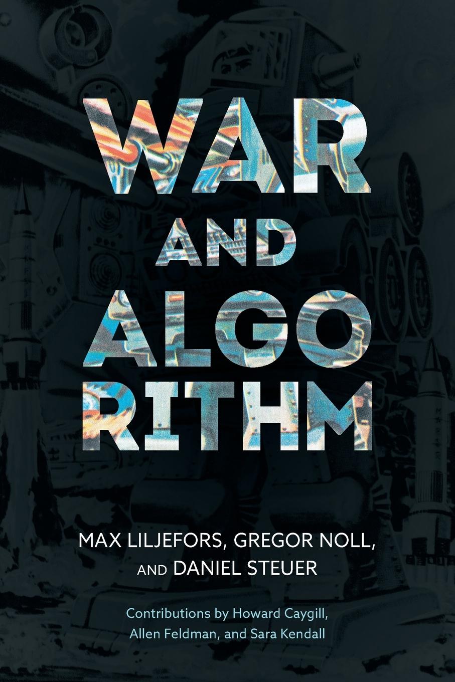 Cover: 9781786613646 | War and Algorithm | Max Liljefors (u. a.) | Taschenbuch | Englisch