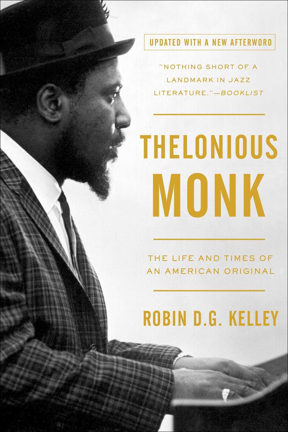 Cover: 9781439190463 | Thelonious Monk: The Life and Times of an American Original | Kelley