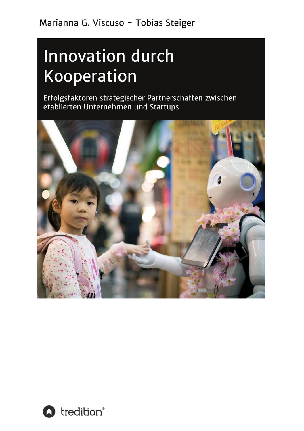 Cover: 9783347243248 | Innovation durch Kooperation | Tobias Steiger (u. a.) | Buch