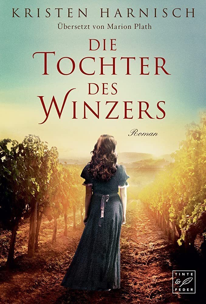 Cover: 9781611097337 | Die Tochter des Winzers | Kristen Harnisch | Taschenbuch | Deutsch