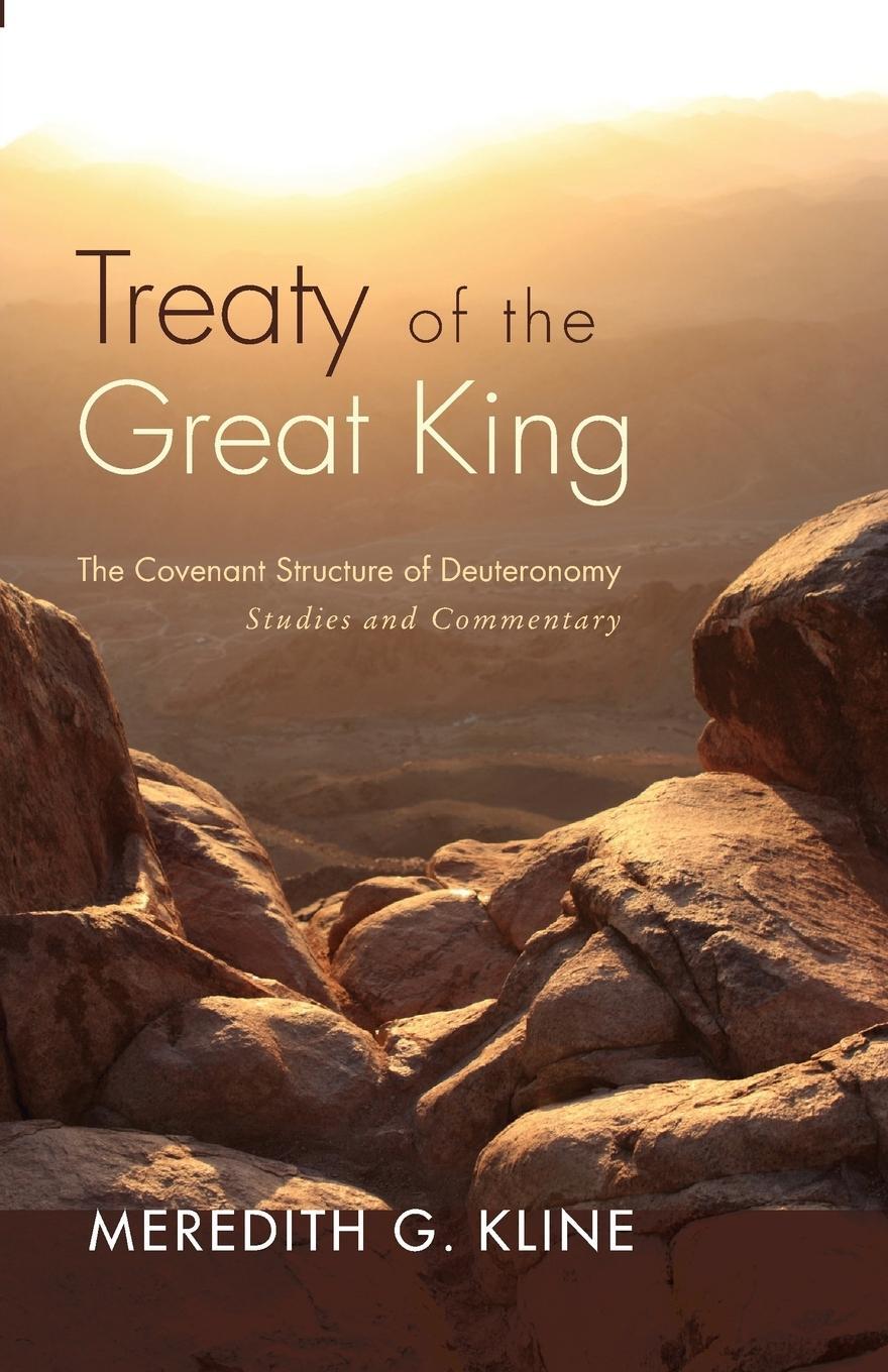 Cover: 9781610976985 | Treaty of the Great King | Meredith G. Kline | Taschenbuch | Paperback