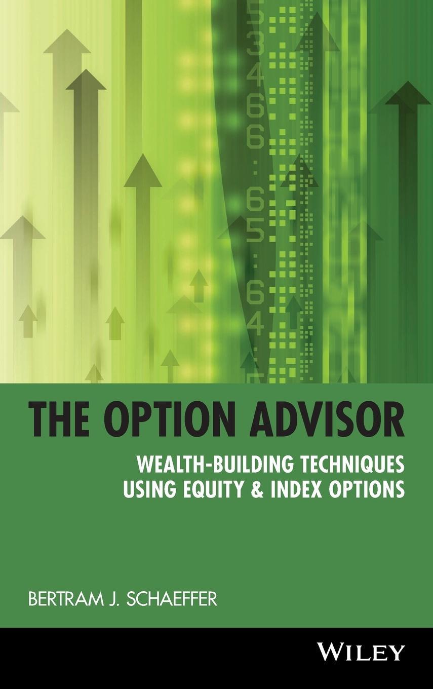 Cover: 9780471185390 | The Option Advisor | Bertram J Schaeffer | Buch | XVIII | Englisch